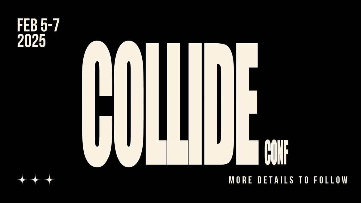 Collide Conference 