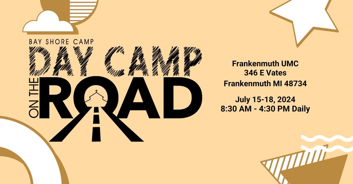 Day Camp on the Road (Frankenmuth UMC)