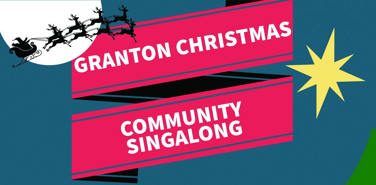 Granton Christmas Community Singalong