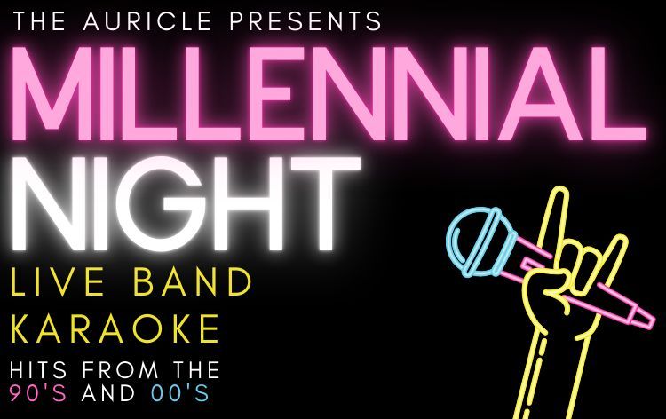 MILLENNIAL NIGHT: Live Band Karaoke - Ft. Hits From the 90's & 00's