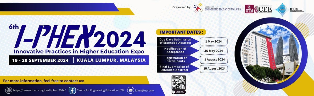 6th International Innovative Practices in Higher Education Expo 2024 (I-PHEX 2024) In conjunction wi