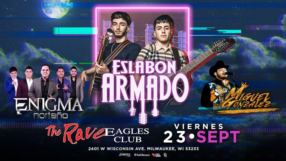 Ealges Rave ESLABON ARMADO - THE RAVE , The Rave / Eagles Club, Milwaukee, 23 ...