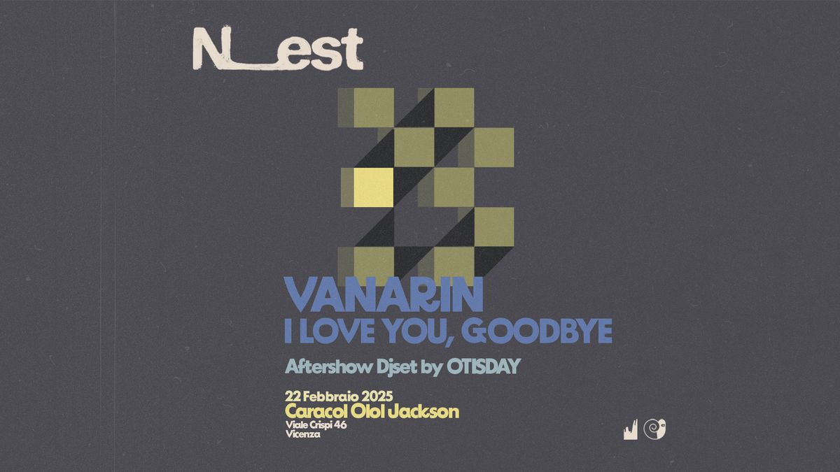 N_est | Vanarin + I Love You, Goodbye + Otisday Djset