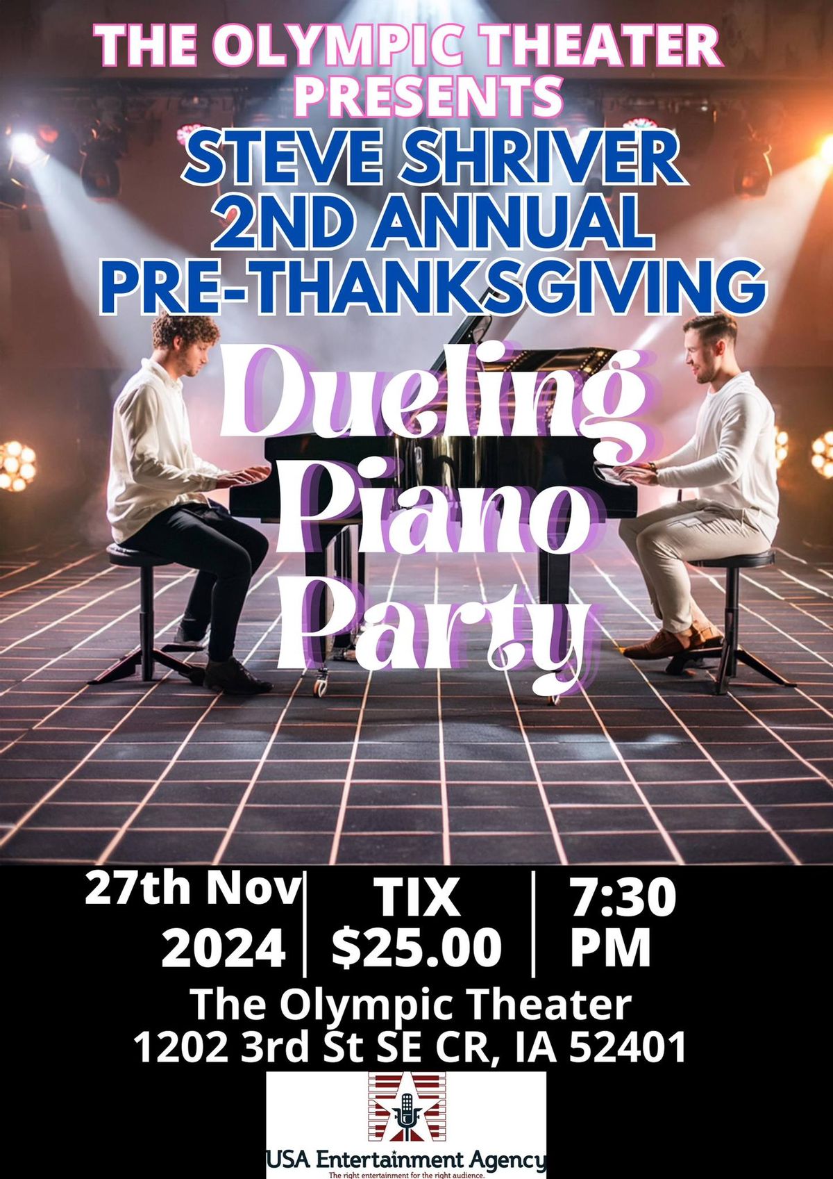 Steve Shriver 2nd Annual Pre-Thanksgiving Dueling Piano Party at The Olympic Theater 