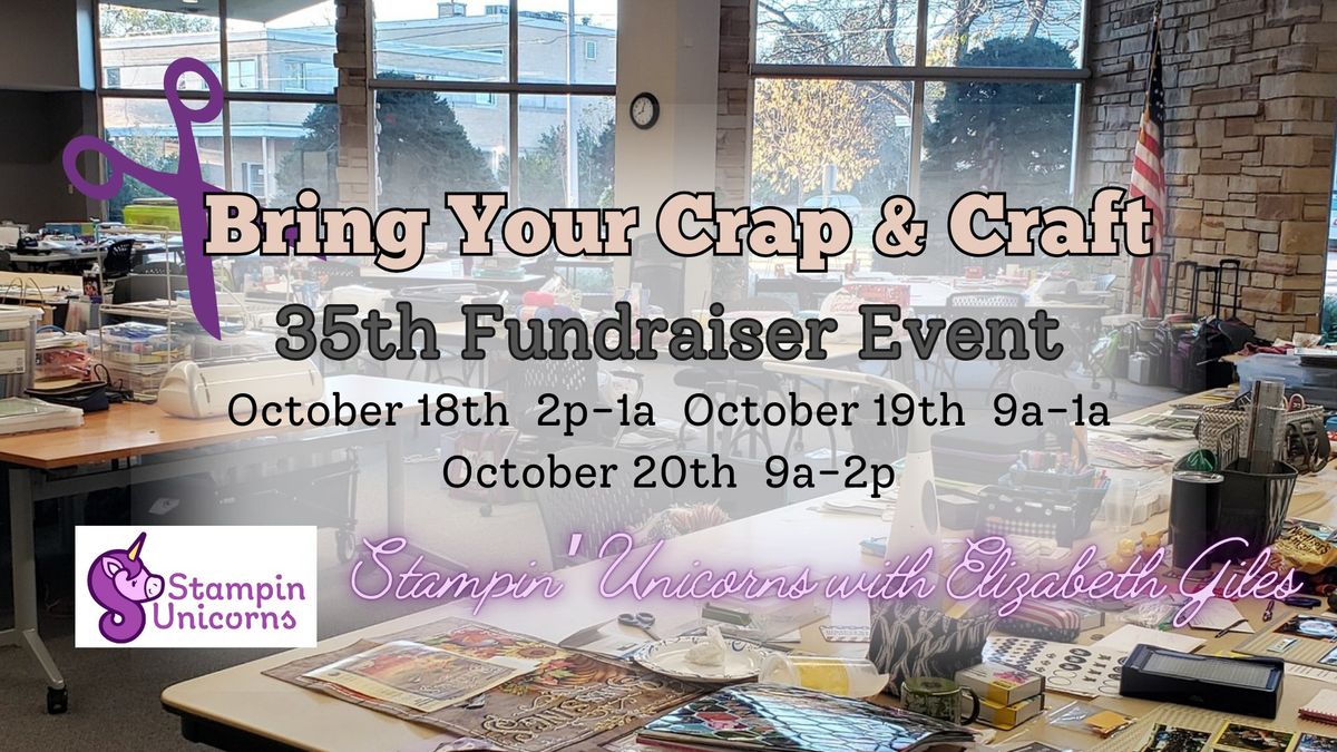 35th Event: Bring Your Crap & Craft