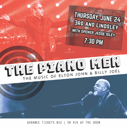THE PIANO MEN: THE MUSIC OF ELTON JOHN AND BILLY JOEL w\/ JESSE ISLEY