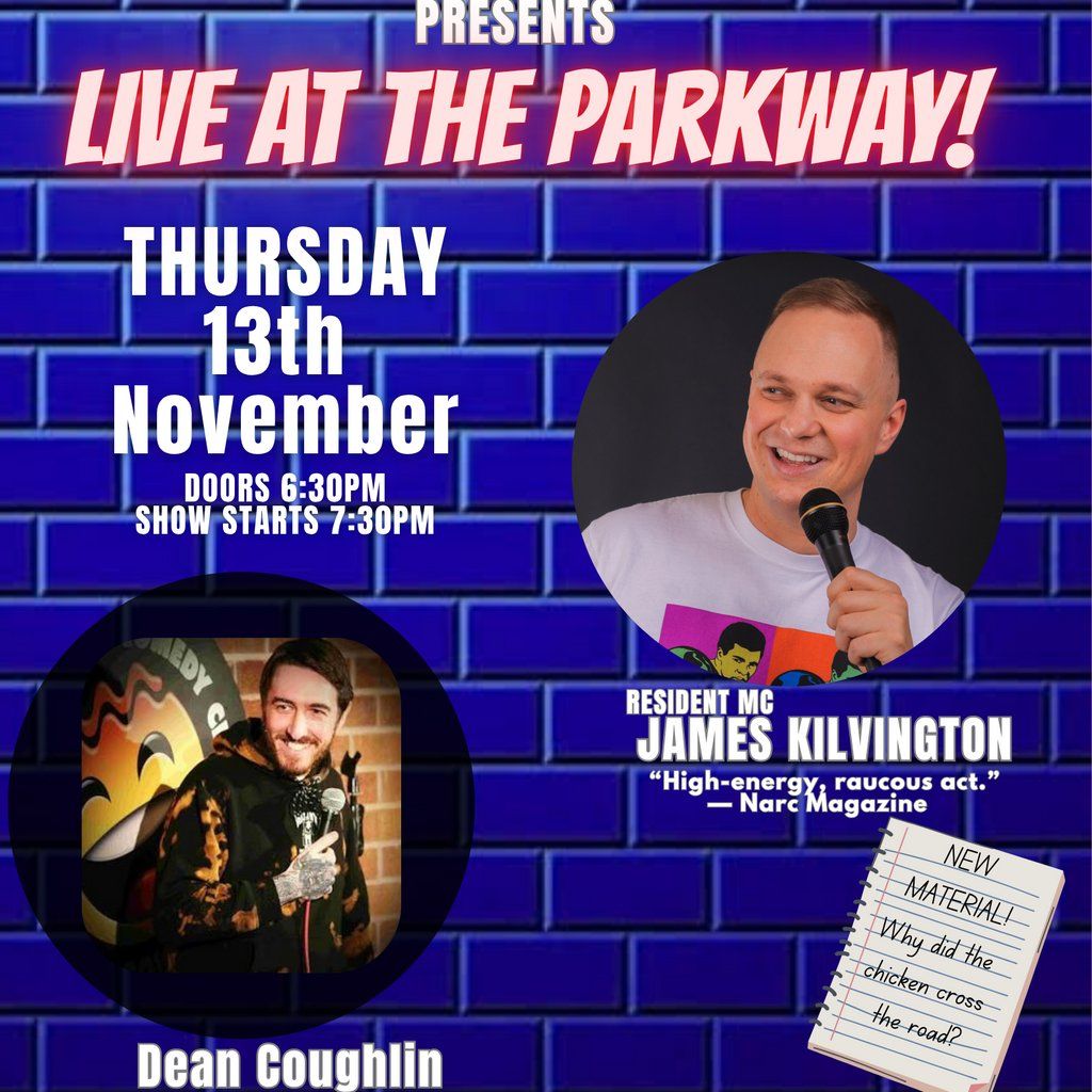 Haha Comedy Hall- James Kilvington MC plus Dean Coughlin