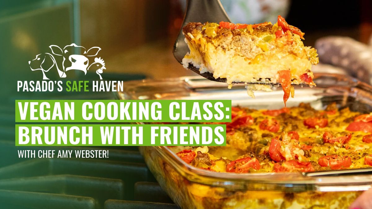 Vegan Cooking Class: Brunch With Friends