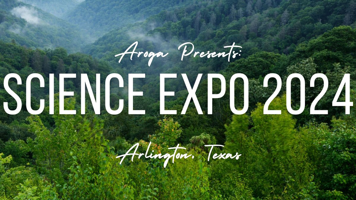 Aroga Science Expo 2024