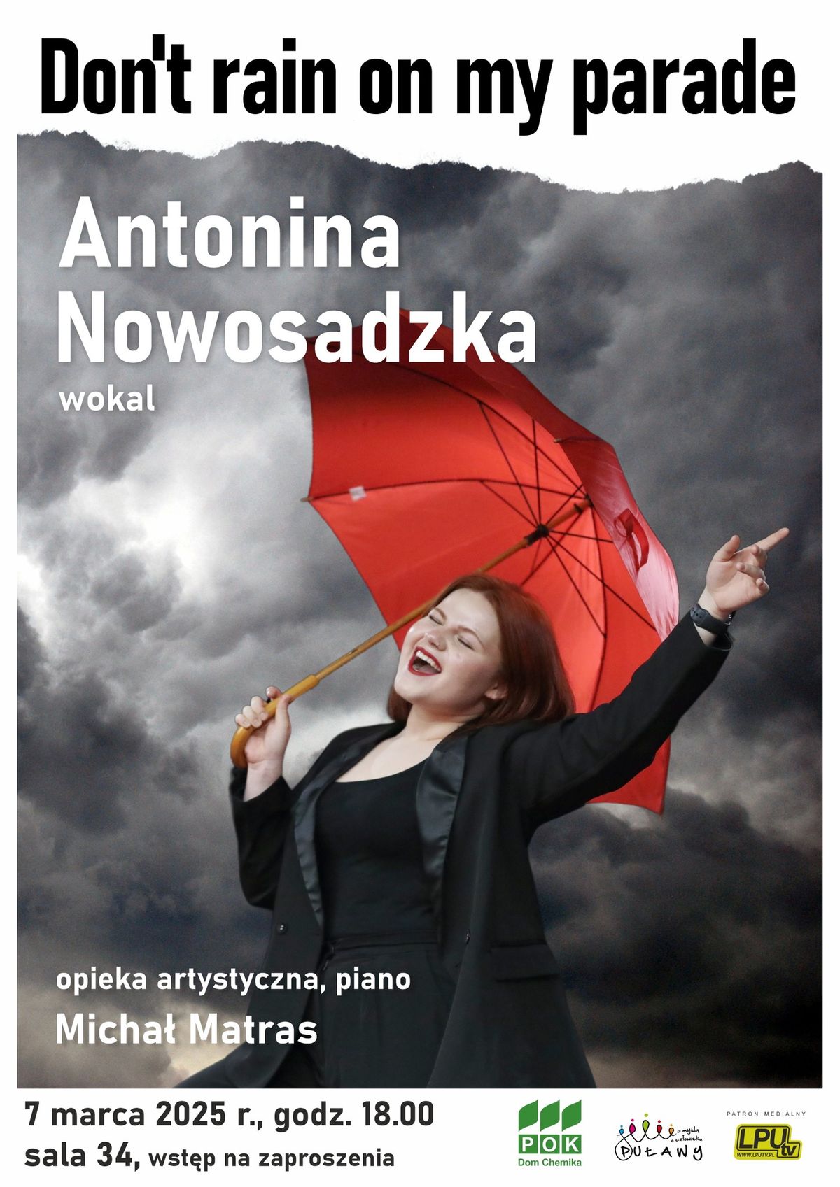 Koncert Antoniny Nowosadzkiej - "Don't rain on my parade"