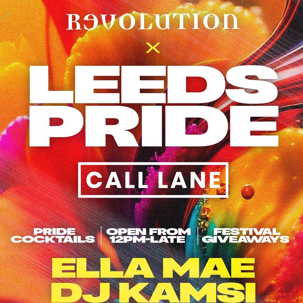 Revolution Call Lane x Leeds Pride 2024