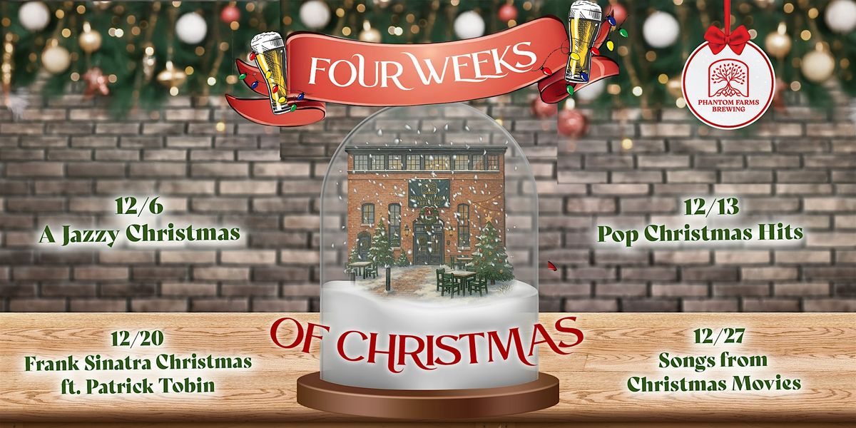 FOUR WEEKS OF CHRISTMAS