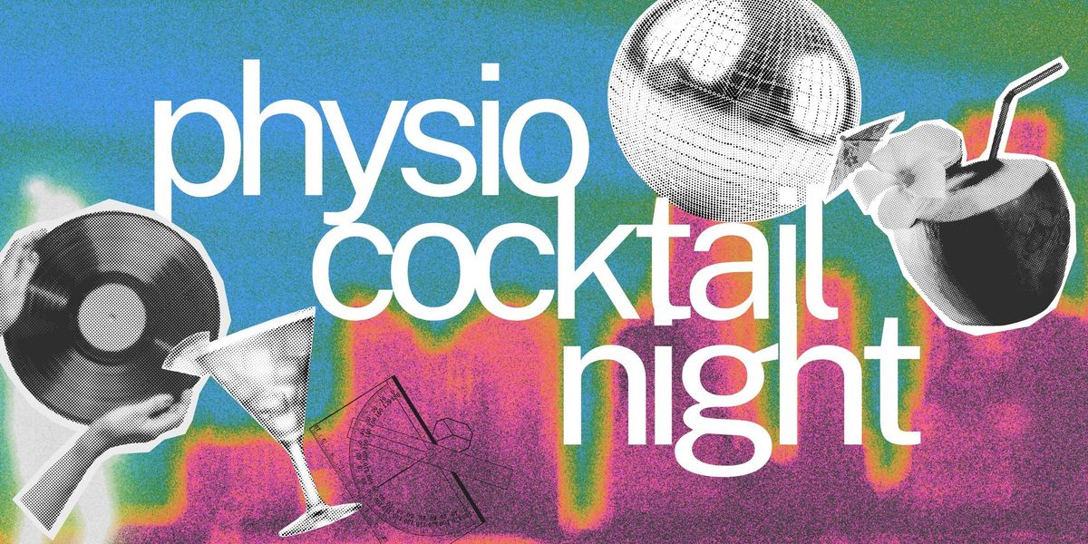 Physio Cocktail Night