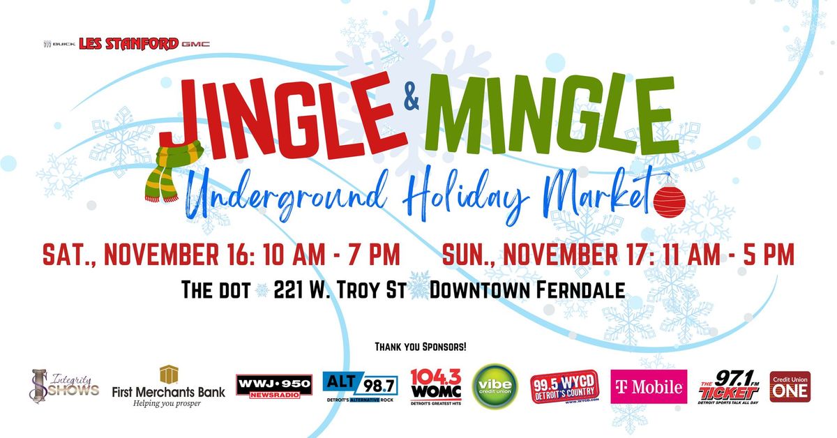 Jingle & Mingle Underground Holiday Market