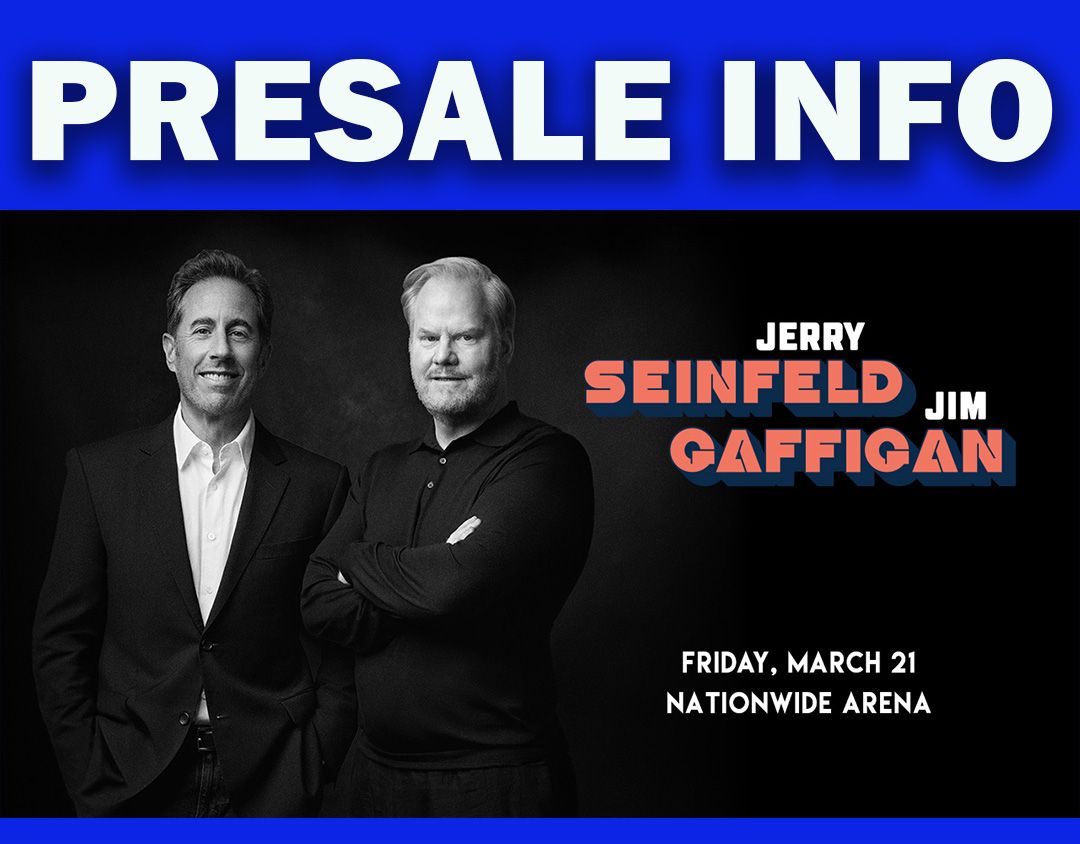 Jerry Seinfeld And Jim Gaffigan at Nationwide Arena