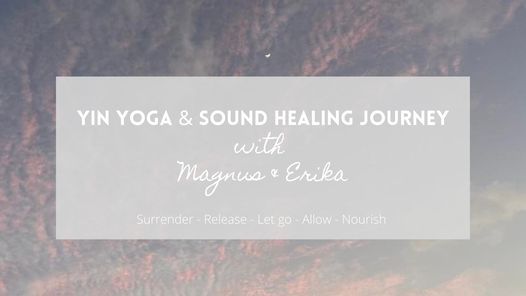 Yin Yoga & Sound Healing Journey