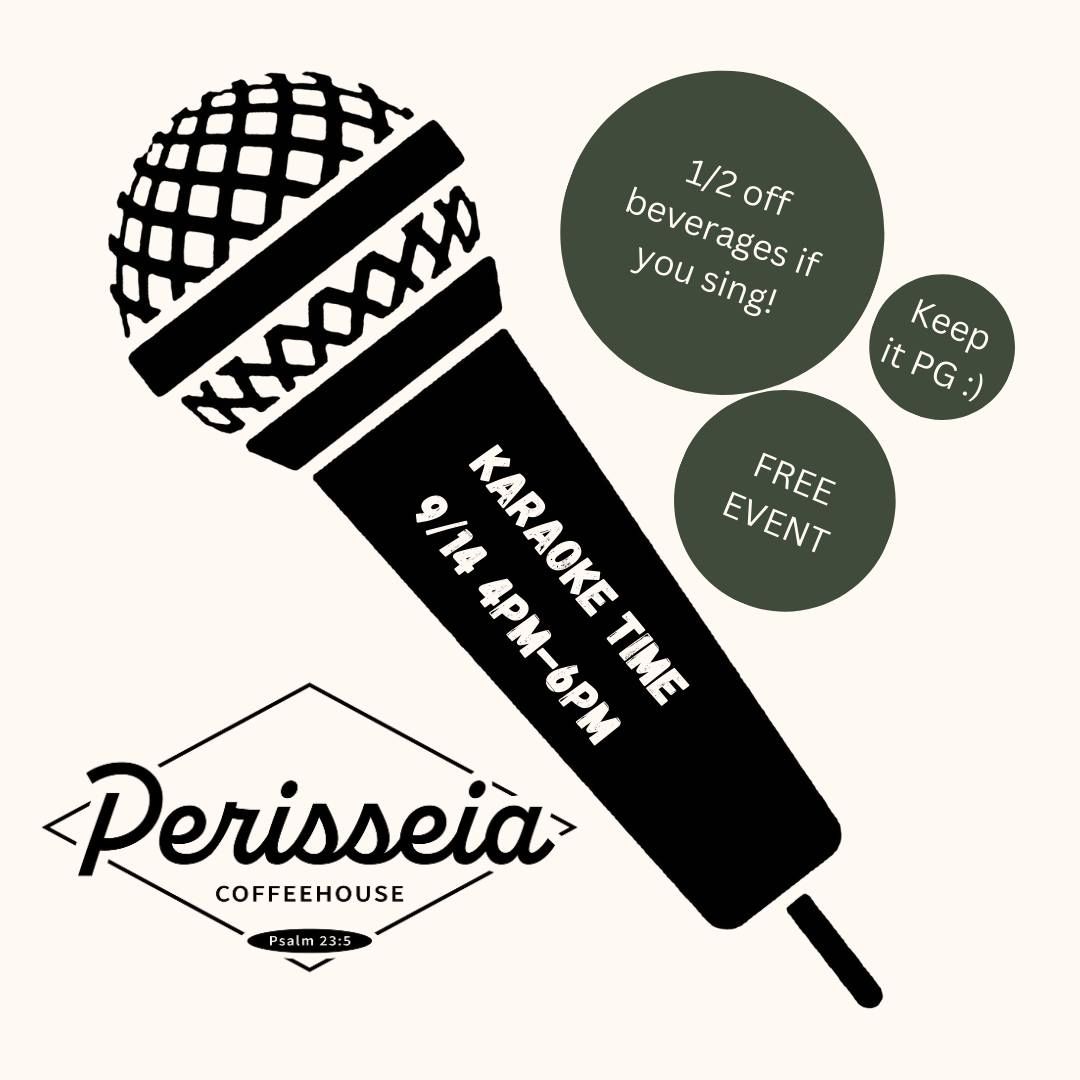 Karaoke @ Perisseia Coffeehouse