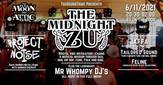 Tru Sound Tribe Presents: Midnight Zu, Project Noise, Jaffa + More