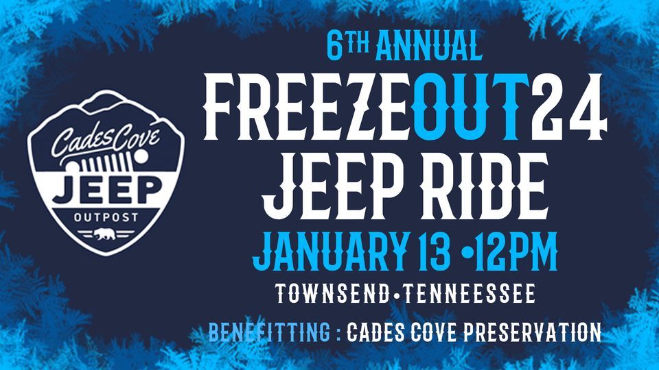 6th Annual Freeze Out Ride, Cades Cove Jeep Outpost, Townsend, 13