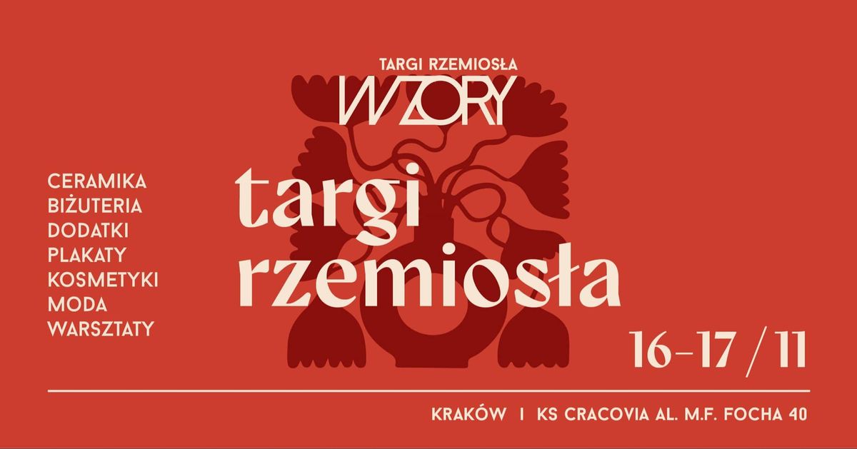 Targi Rzemios\u0142a WZORY \ud83e\udd1d Nareszcie w Krakowie!