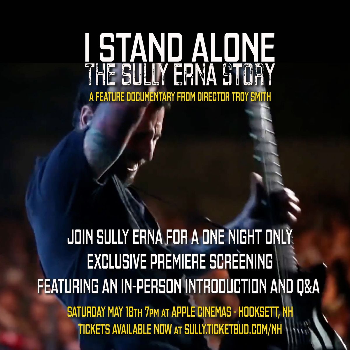 \u201cI STAND ALONE\u201d the Sully Erna Story - NH Screening