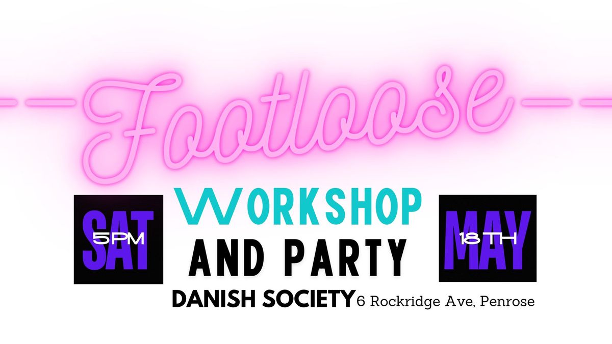 Workshop and Dance Party