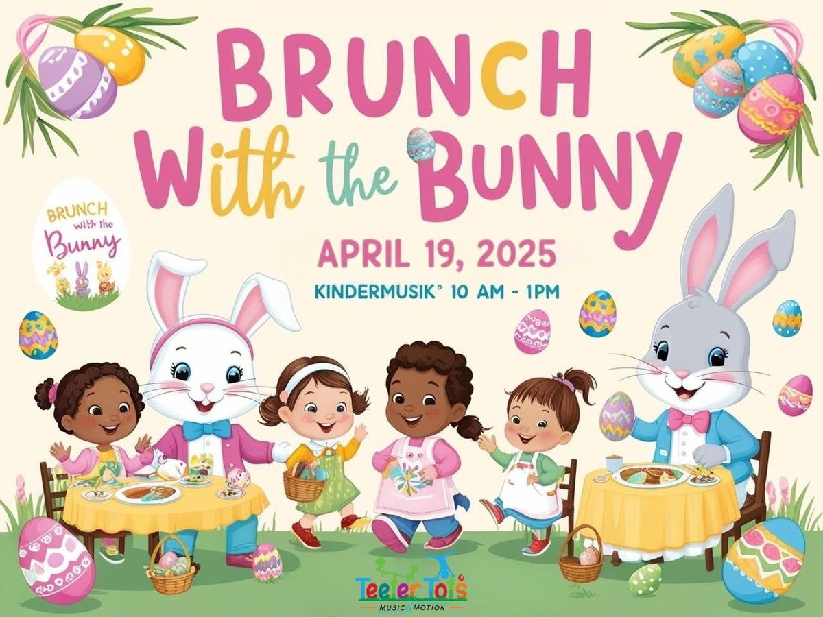 Easter EGG-Stravaganza & Brunch with the Bunny