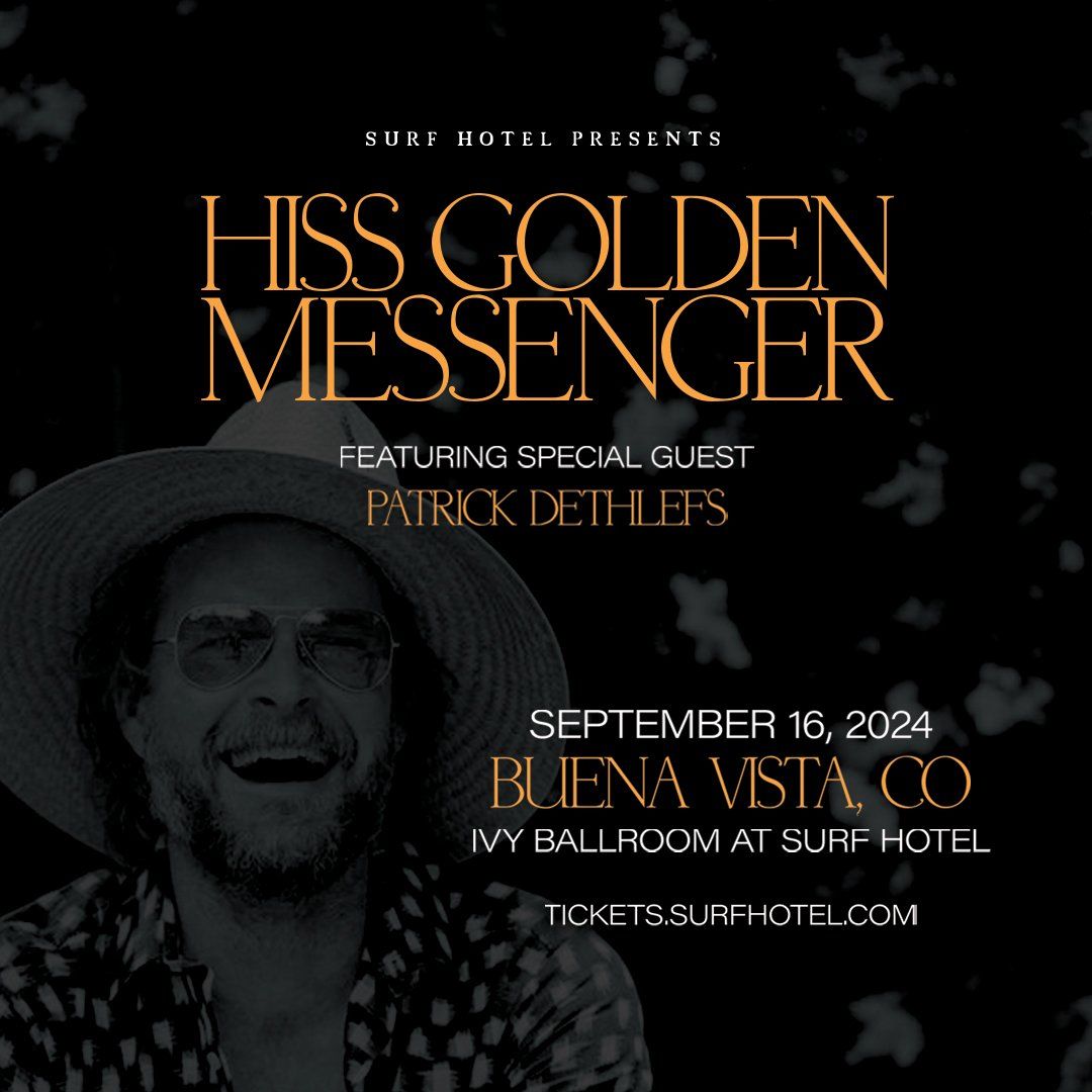 Hiss Golden Messenger