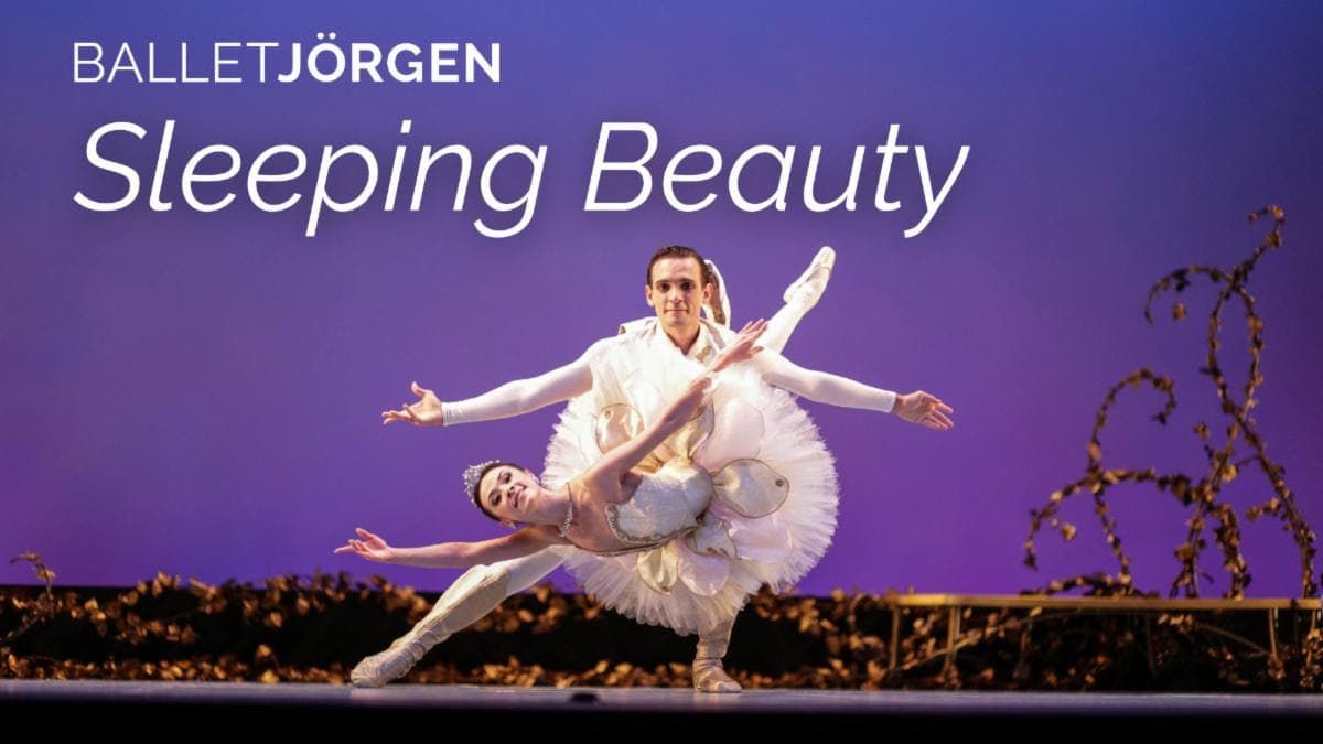 Ballet Jorgen - Sleeping Beauty at TCU Place