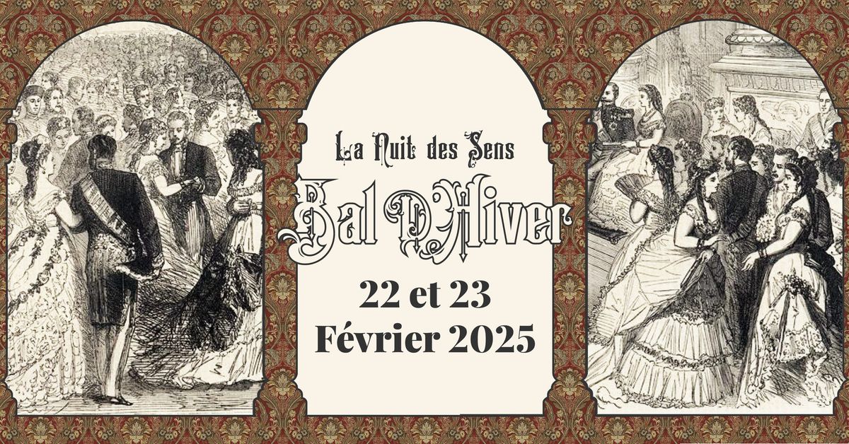 Bal d'Hiver \u00ab La nuit des sens \u00bb