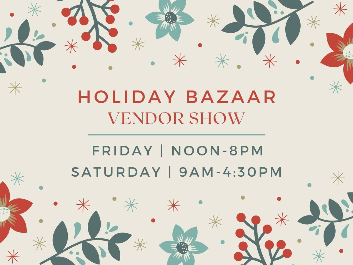 23rd Annual Holiday Bazaar 