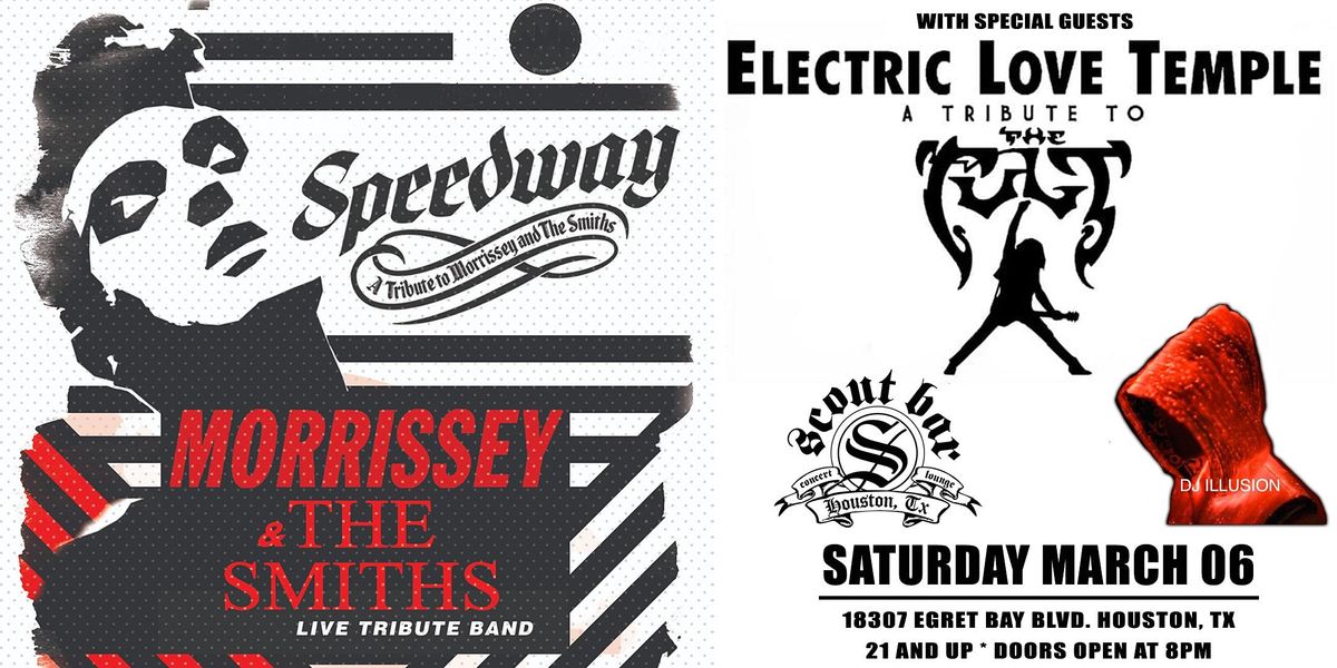 SPEEDWAY- a tribute to The Smiths & Morrissey + Electric Love Temple