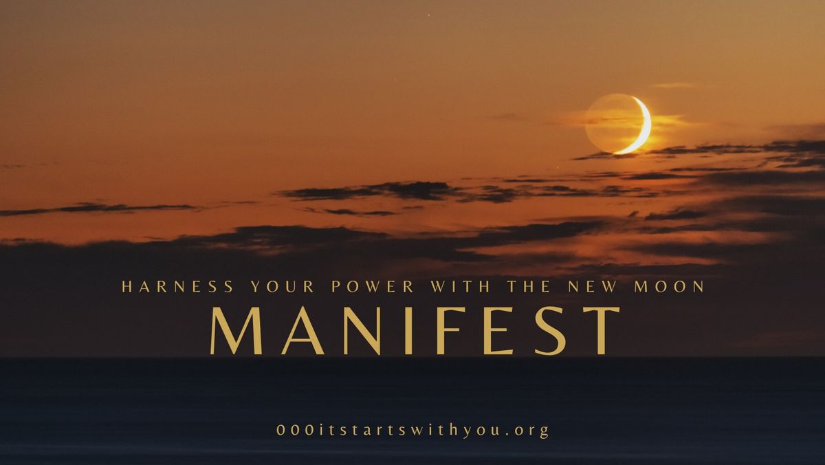 Manifest 2nd New Moon Ceremony- December