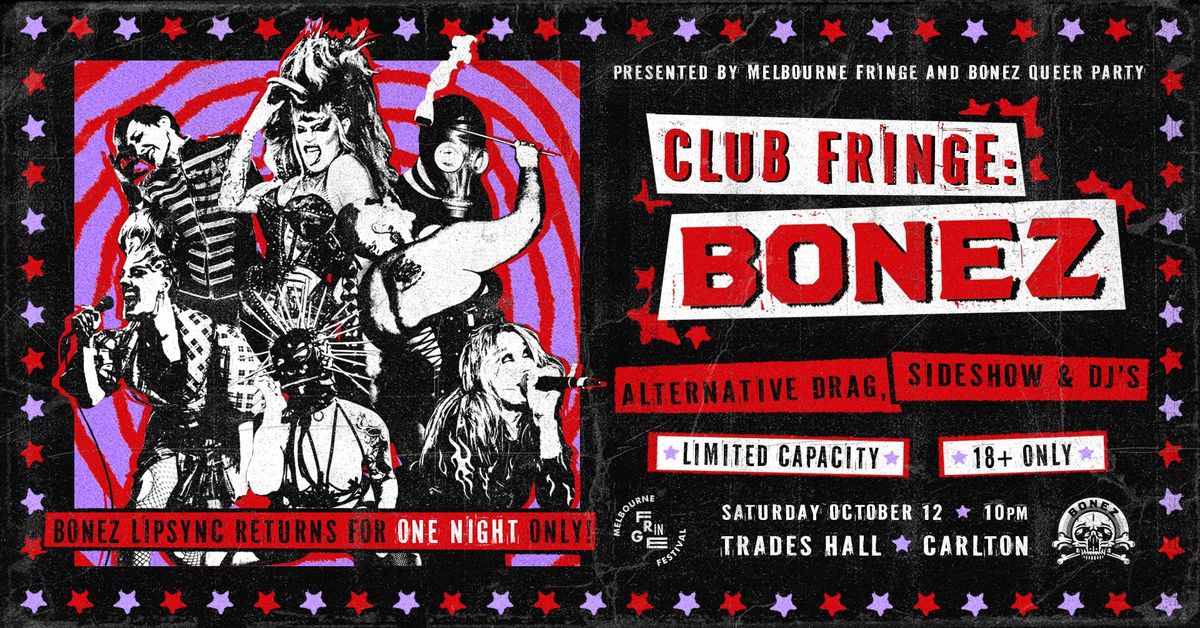 CLUB FRINGE: BONEZ