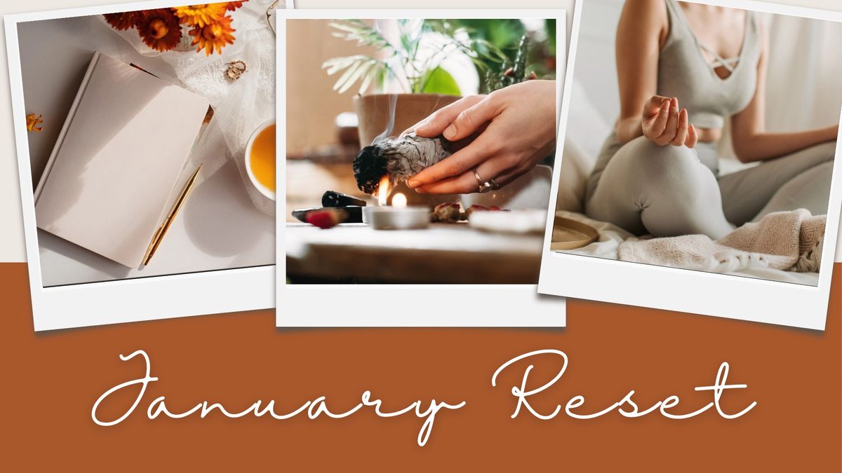 January Reset - a mindful start to the year