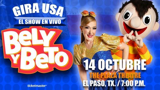 El Show En Vivo De Bely Y Beto The Plaza Theater Performing Arts Center El Paso 14 October 2021 9949