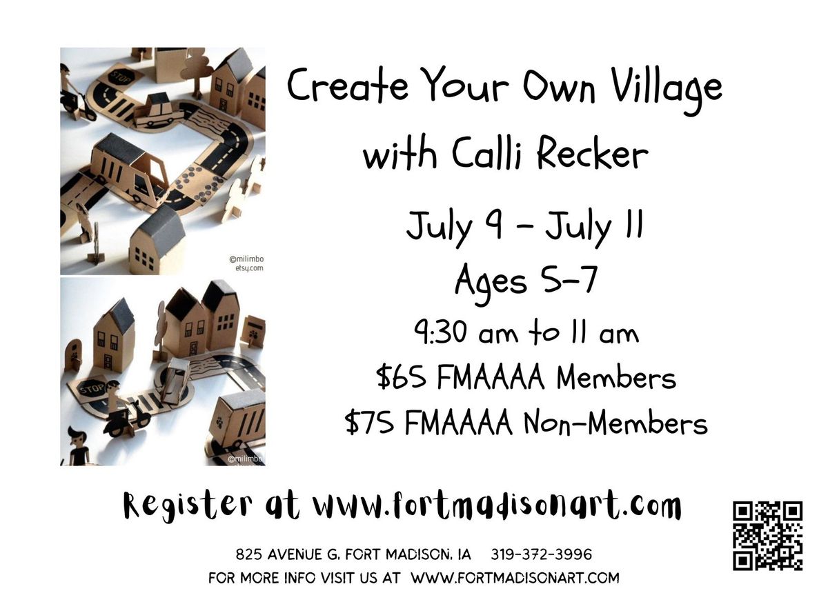 Create Your Own Village with Calli Recker