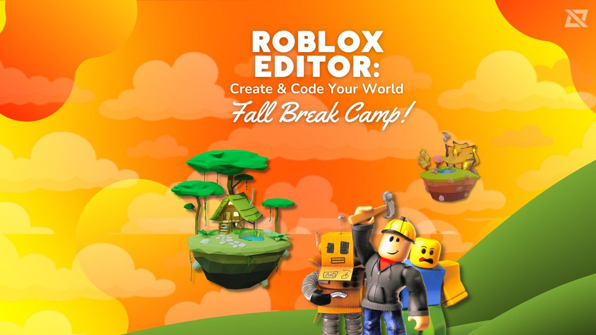 5-Day Fall Camp -- Roblox Editor: Create & Code Your World