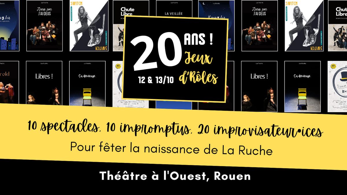 20 ans ! 10 spectacles pour c\u00e9l\u00e9brer la naissance de La Ruche 