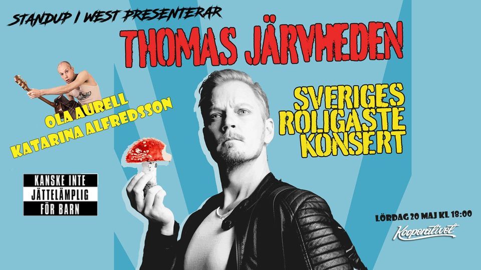 Thomas J\u00e4rvheden - Sveriges roligaste konsert! + Ola Aurell