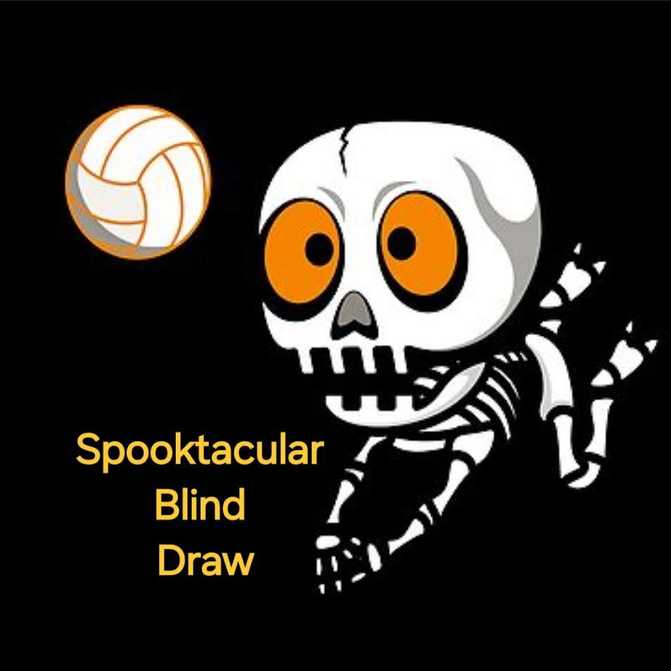 SPOOKTACULAR CO-ED VOLLEYBALL BLIND DRAW -DSC OCTOBER 25