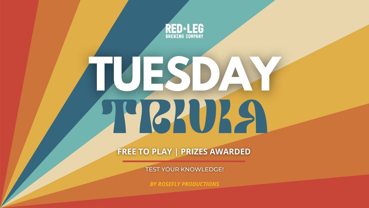 Trivia Nights - Tuesdays