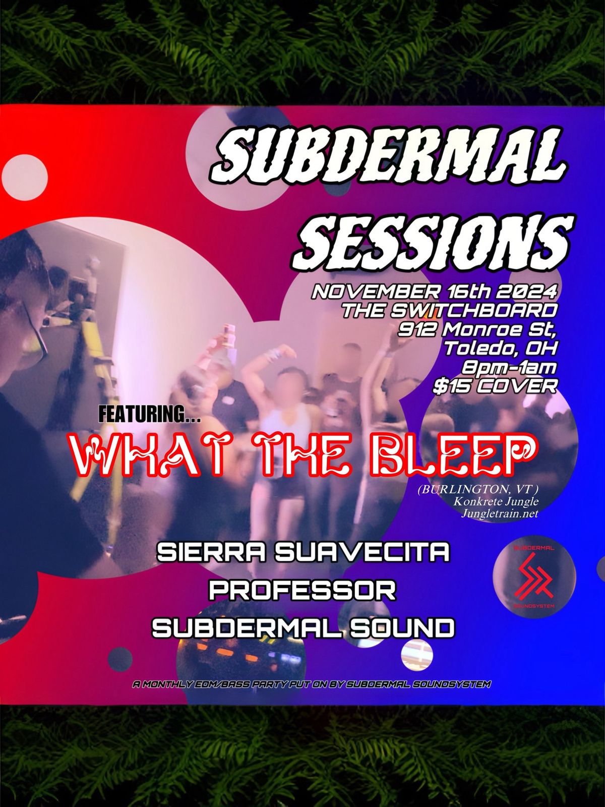 SUBDERMAL SESSIONS 11