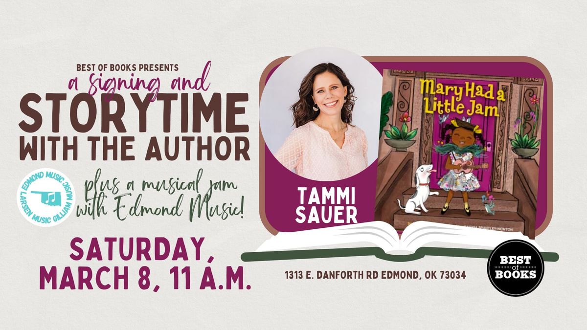 "Mary Had a Little Jam" Storytime with Author Tammi Sauer 