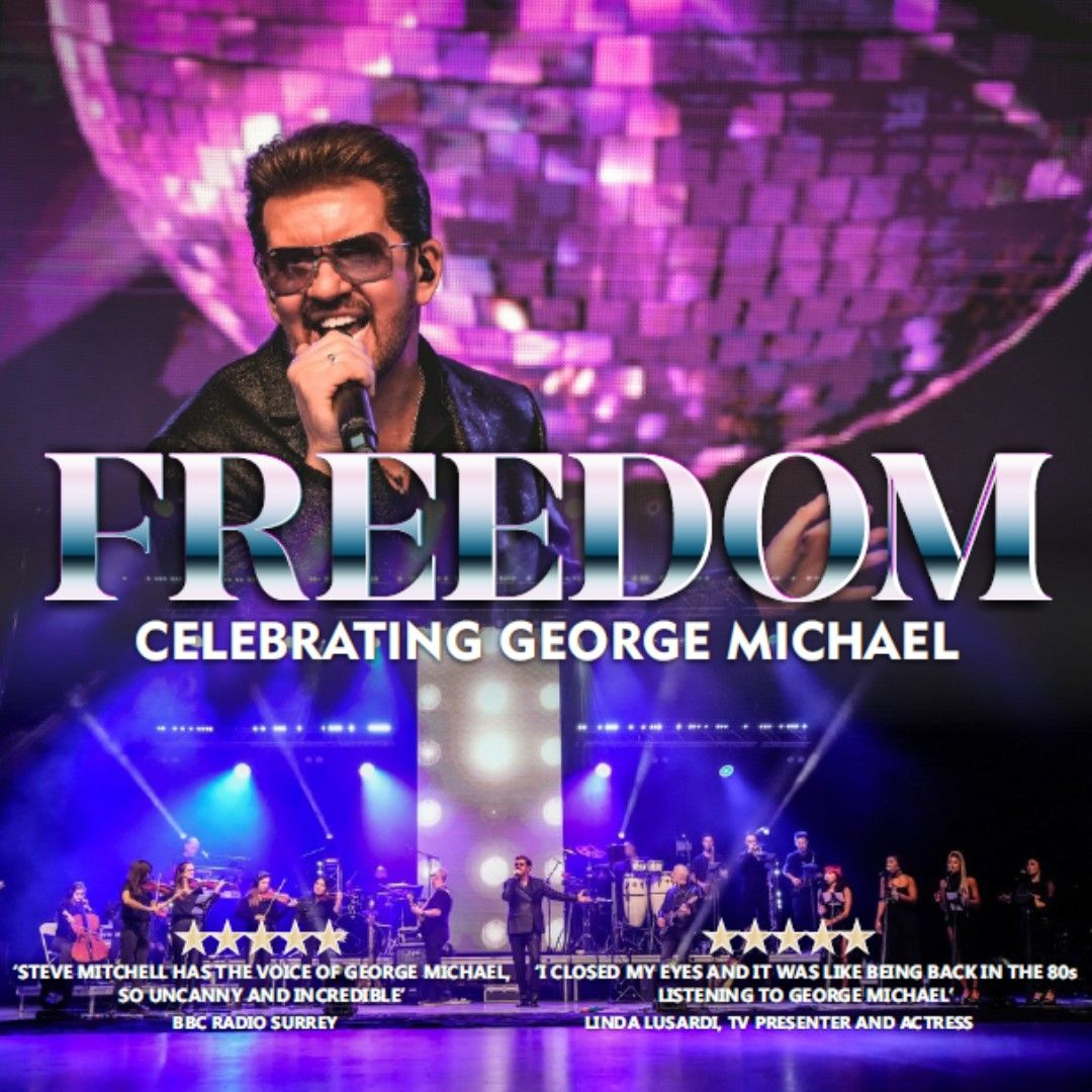 FREEDOM Celebrating George Michael