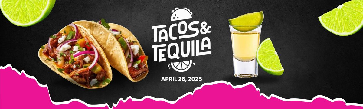 2025 Tacos & Tequila