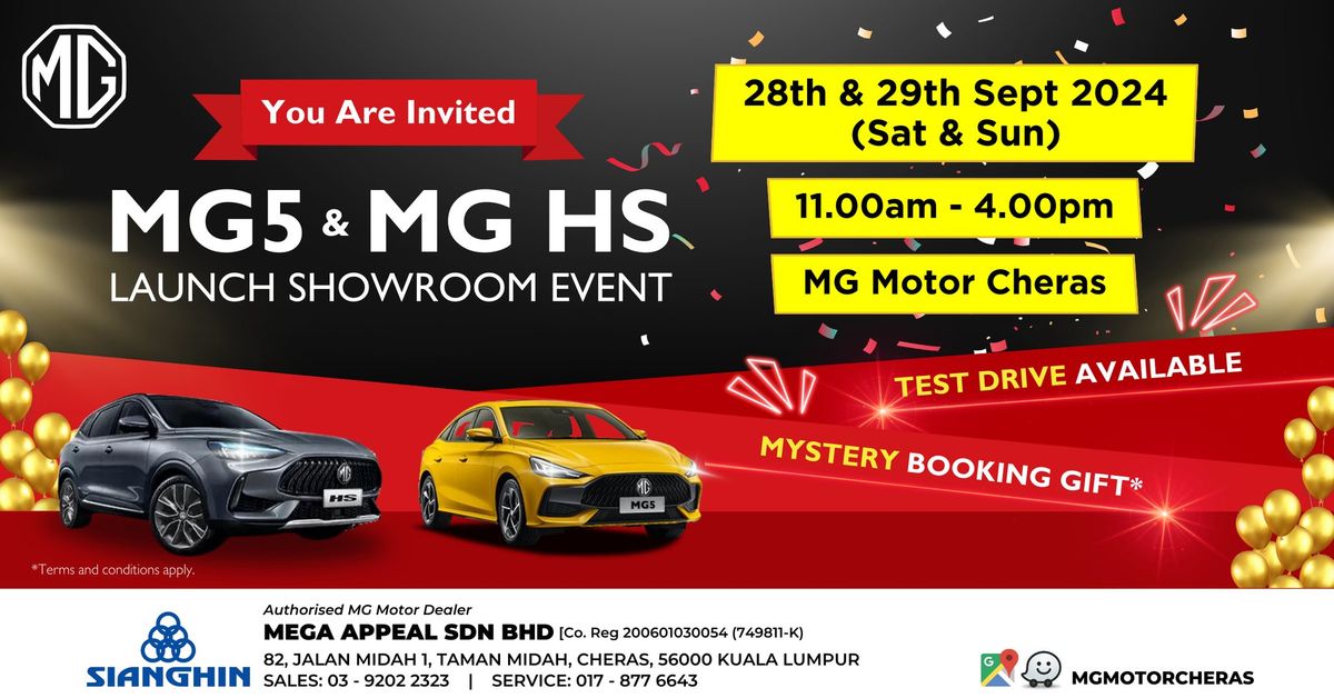 Mega Appeal MG Motor Cheras MG5 & MG HS Launch Showroom Event