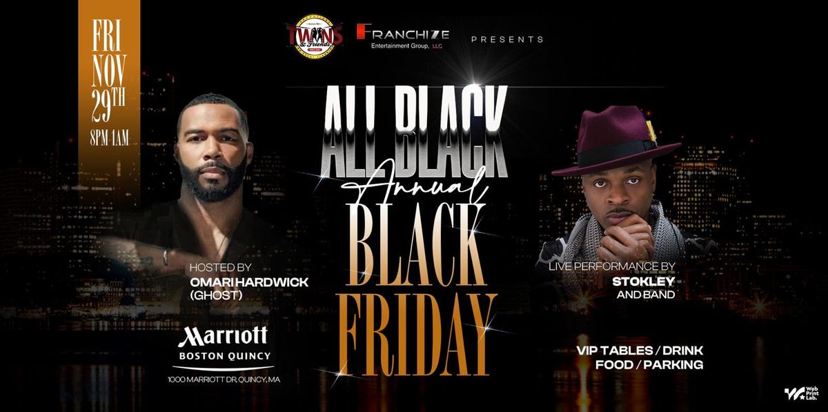 All Black Annual Affair  \u26ab\ufe0f Featuring Stokley \u2728\ufe0f Hosted by Omari Hardwick  