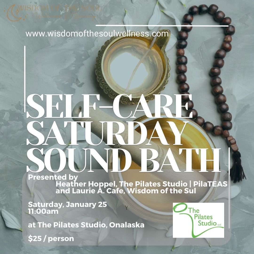 Self-Care Saturday Sound Bath