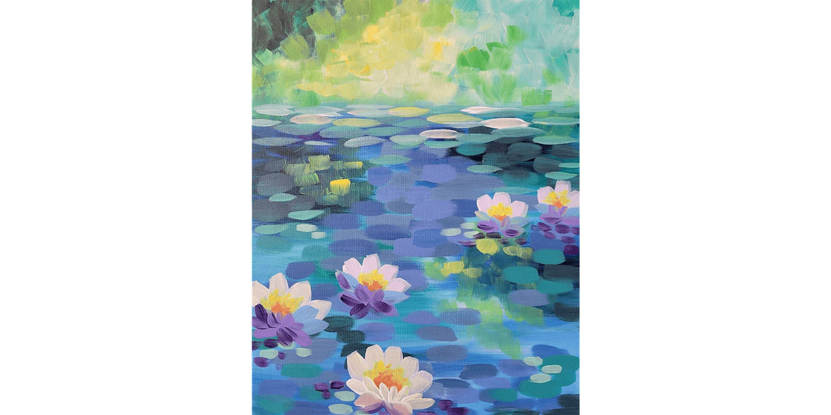 Waterlilies, Monet Style  - Paint and Sip in Tyler | Classpop!\u2122